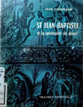 SAINT JEAN-BAPTISTE ET LA SPIRITUALITÉ DU DÉSERT